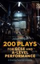 200 Plays for GCSE and A-Level Performance: A Drama Teacher's Guide by Jason Hanlan