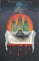 Macbeth by William Shakespeare